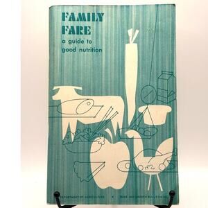 Vintage 1973 Dept. of Agriculture Family Fare Nutrition Guide Pamphlet, PB